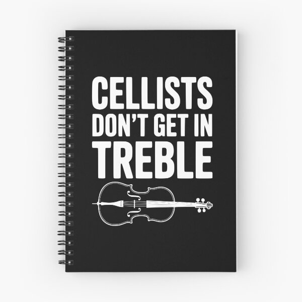 Item preview, Cellists Don't get in Treble designed and sold by Frank Ring.