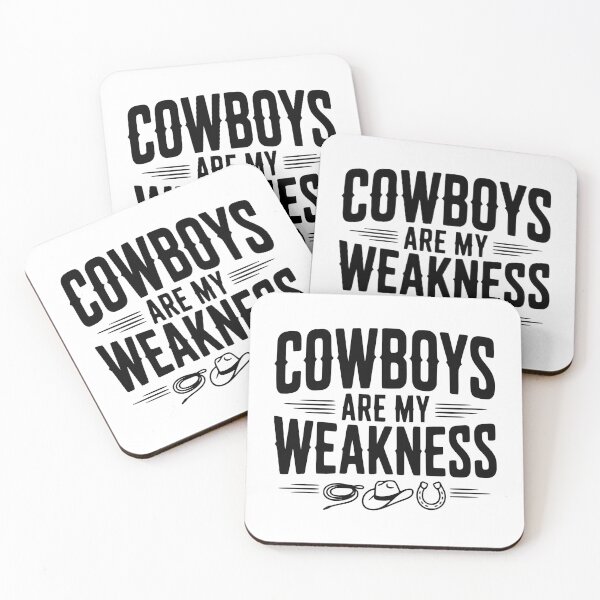 Item preview, Cowboys are my Weakness designed and sold by Frank Ring.