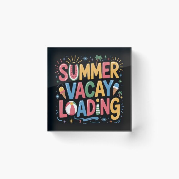 Item preview, Summer Vacay Loading Summer Teacher End of the Year designed and sold by mandiana.