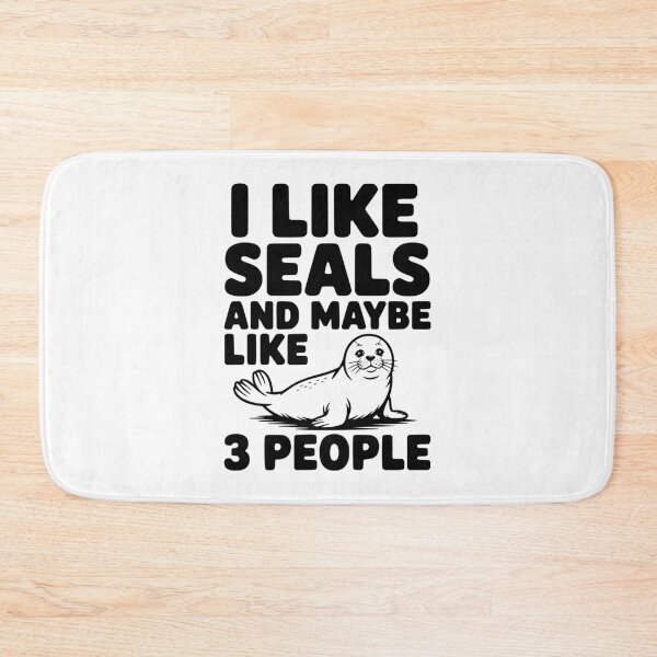 Item preview, I Like Seals and Maybe Like 3 People designed and sold by Frank Ring.