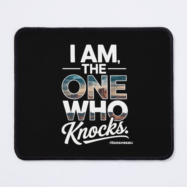 Item preview, I Am The One Who Knocks – Heisenberg Quote Art designed and sold by Enea Kelo.