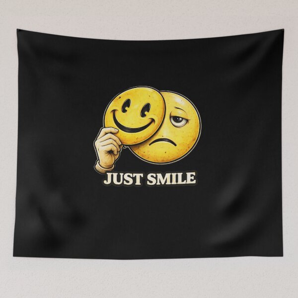 Item preview, Just Smile Fake Smile Meme Sarcastic Smiley Dark Humor designed and sold by VibeOffline Studio.