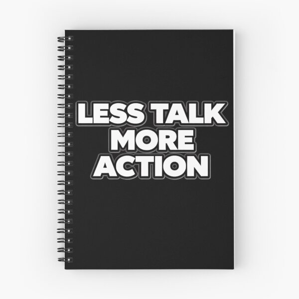 Item preview, Less Talk More Action Motivational Quote Shirt designed and sold by Papier Atelier Art.