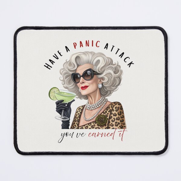 Item preview, Funny Sarcastic Quote Sticker – Have A Panic Attack You’ve Earned It designed and sold by KymeraStudio25.