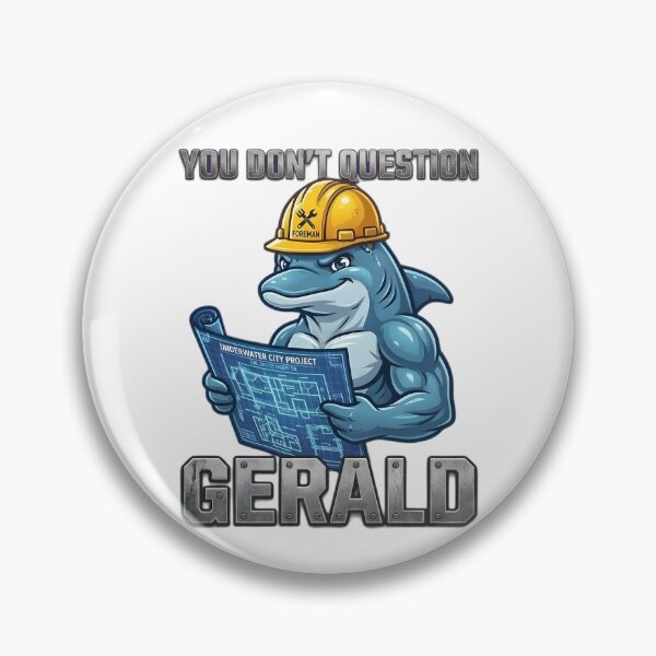 Item preview, You Don’t Question Gerald Dolphin Atlantis Meme designed and sold by VGAfanatic.
