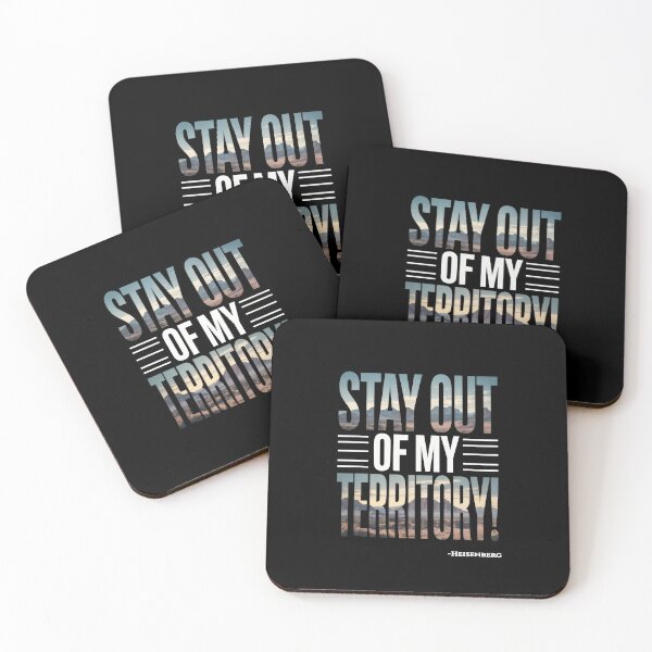 Item preview, Stay Out Of My Territory – Heisenberg Territory Quote Desert Typography designed and sold by Enea Kelo.