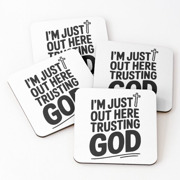 Item preview, I'm Just Out Here Trusting God designed and sold by Frank Ring.