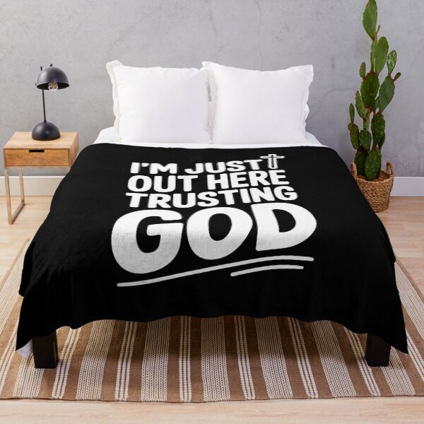 Item preview, I'm Just Out Here Trusting God designed and sold by Frank Ring.