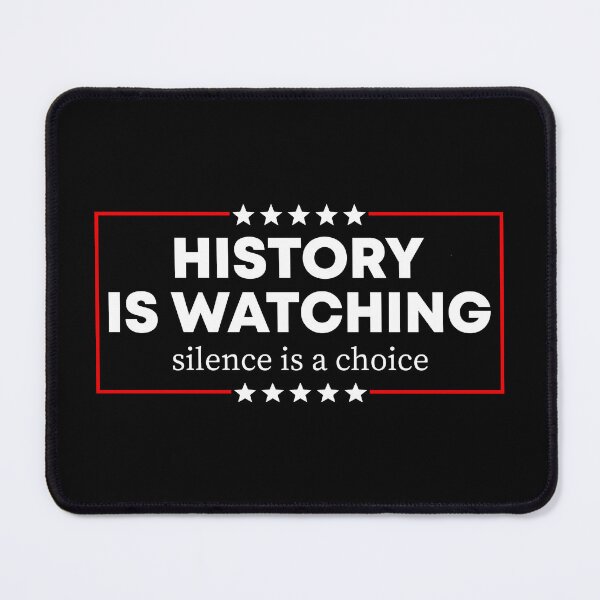 Item preview, History Is Watching - Anti Authoritarian designed and sold by PixVib.
