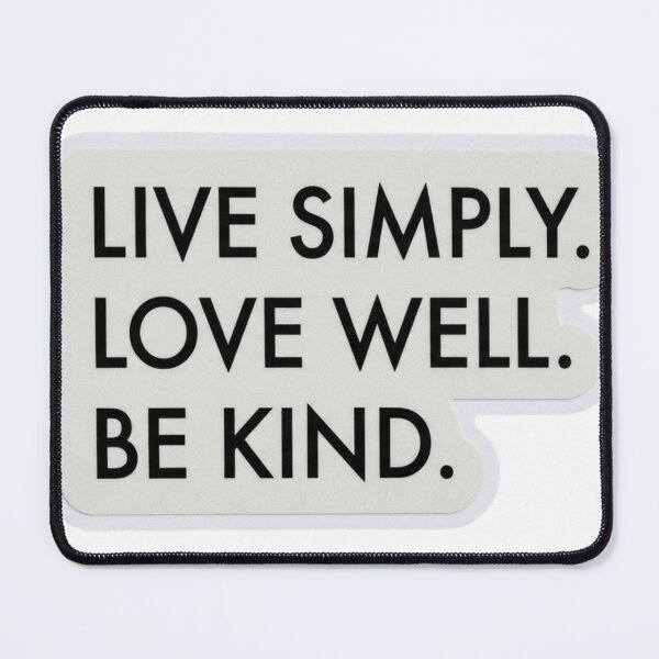 Item preview, Live Simply Love Well Be Kind Quote | Minimalist Motivational Typography designed and sold by NikieesCreation.