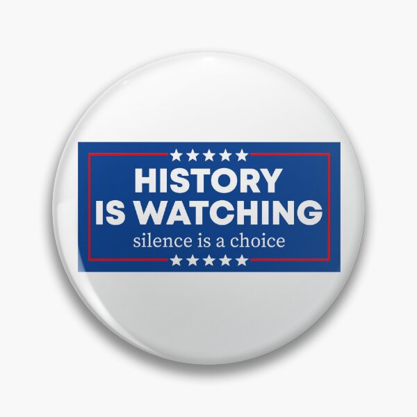 Item preview, History Is Watching - Resist Fascism | Anti Trump designed and sold by PixVib.
