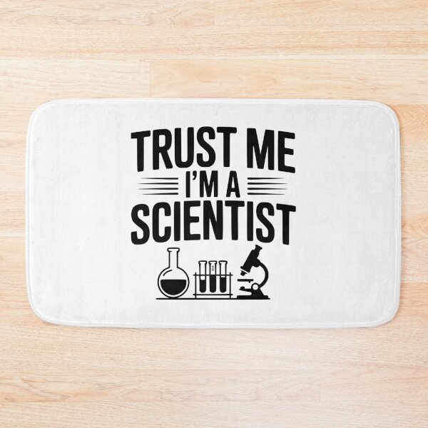 Item preview, Trust Me I'm a Scientist designed and sold by Frank Ring.