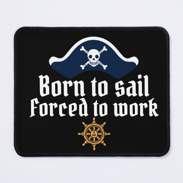 Item preview, born to sail designed and sold by KazMode.