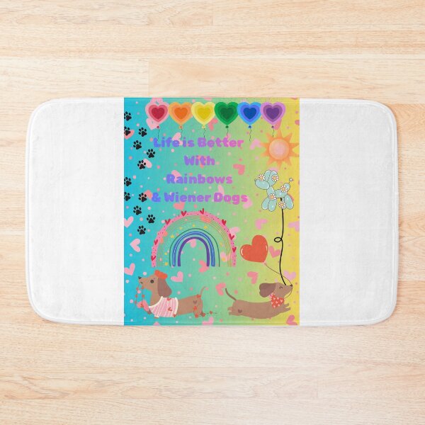 Item preview, Life is Better with Rainbows & Wiener Dogs designed and sold by ArtByTrishiaK.