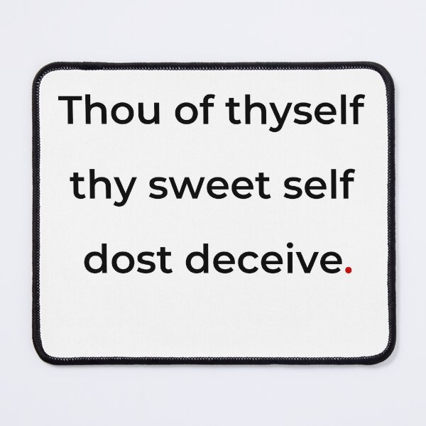 Item preview, "Thou of thyself thy sweet self dost deceive" - print black designed and sold by ariksworld.