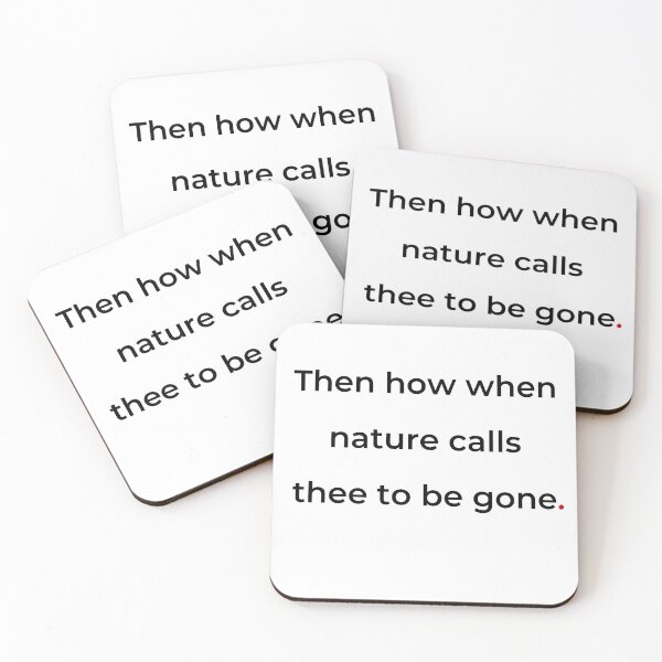 Item preview, "Then how when nature calls thee to be gone" - print black designed and sold by ariksworld.