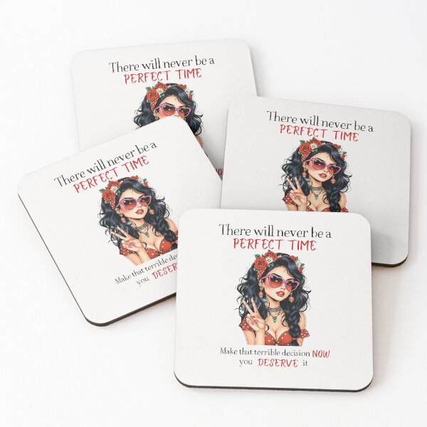 Item preview, Dark Humor Sarcastic Girl Sticker - There Will Never Be a Perfect Time Make That Terrible Decision Now designed and sold by KymeraStudio25.