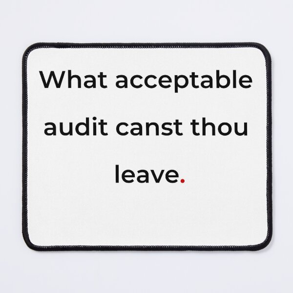 Item preview, "What acceptable audit canst thou leave" - print black designed and sold by ariksworld.
