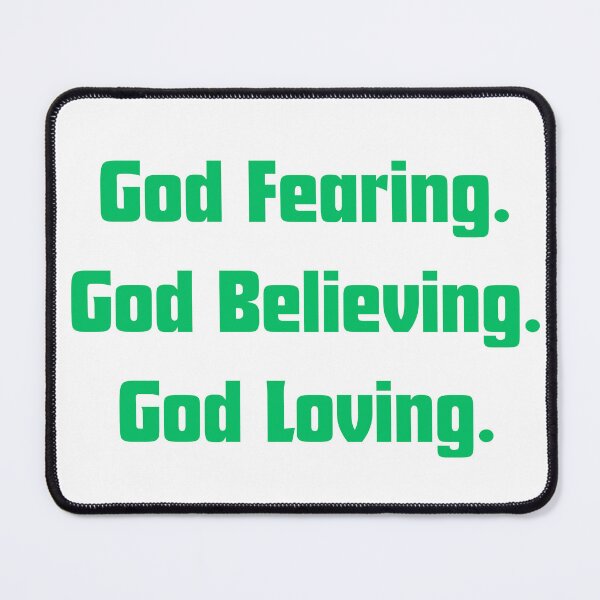 Item preview, Green Font God fearing, God believing, God loving designed and sold by 1anne-grace1.