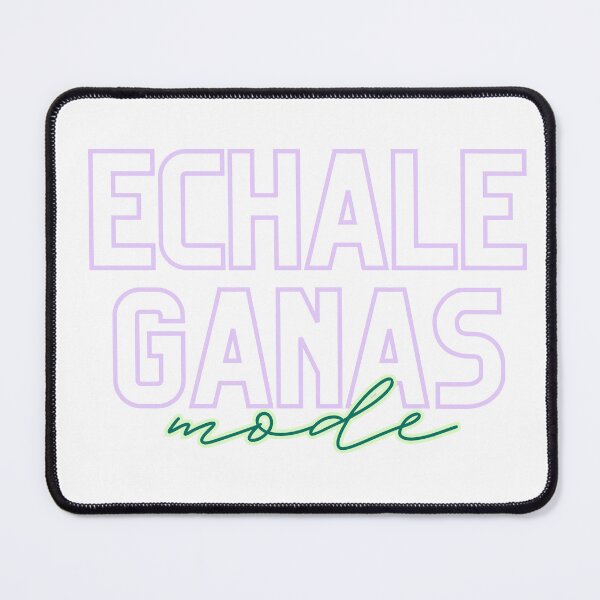 Item preview, Echale Ganas Mode designed and sold by SweetSueños.