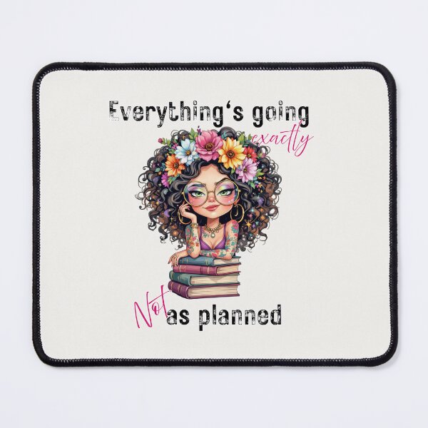 Item preview, Sarcastic Woman Quote Sticker – Everything’s Going Exactly Not As Planned designed and sold by KymeraStudio25.