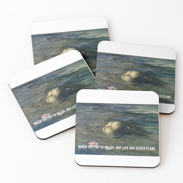 Item preview, Life Won’t Let Me Chill – Dramatic Water Art Meme designed and sold by sorryNOTsorry.brand.