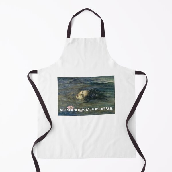 Item preview, Life Won’t Let Me Chill – Dramatic Water Art Meme designed and sold by sorryNOTsorry.brand.