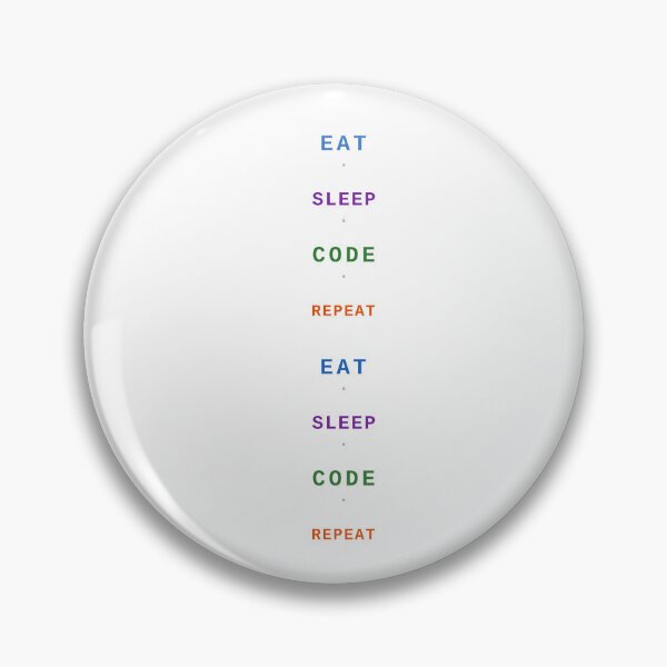 Item preview, Eat Sleep Code Repeat Programmer Developer Life Humour designed and sold by ShirtDotExe.