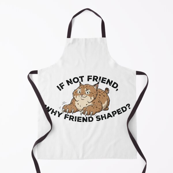 Item preview, If Not Friend Why Friend Shaped Cute Bobcat designed and sold by Petzzz.