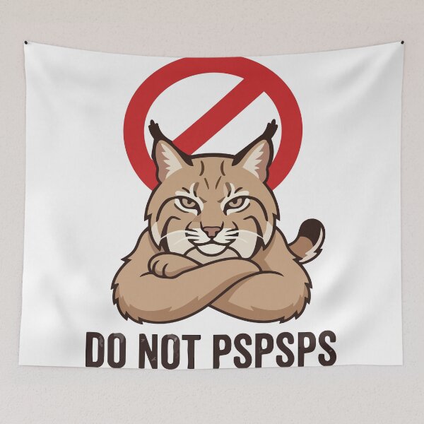 Item preview, Do Not Pspsps The Bobcat Sarcastic Wildlife designed and sold by Petzzz.