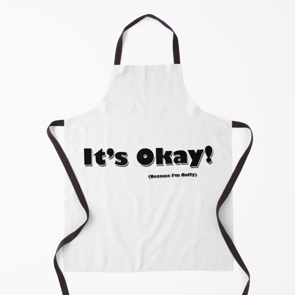 Item preview, It's okay! (Because I'm fluffy designed and sold by LunaEclipse2.