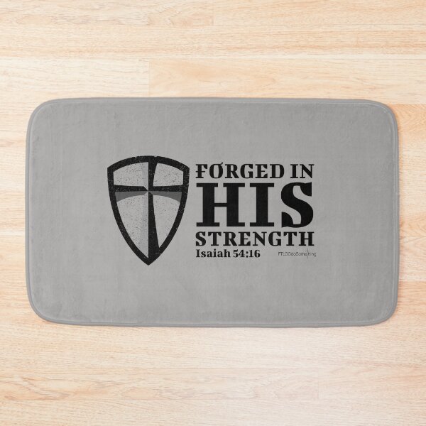 Item preview, Christian Strength Shirt, Forged in His Strength, Christian Shield, Isaiah 54 17, No Weapon Forged Against You, God Will Protect You designed and sold by FTLOG.