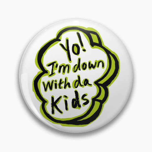Item preview, YO! I'm down with da Kids – Funny Green Typographic Slogan Design designed and sold by Fabulosa Designs.