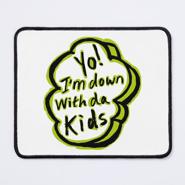 Item preview, YO! I'm down with da Kids – Funny Green Typographic Slogan Design designed and sold by Fabulosa Designs.