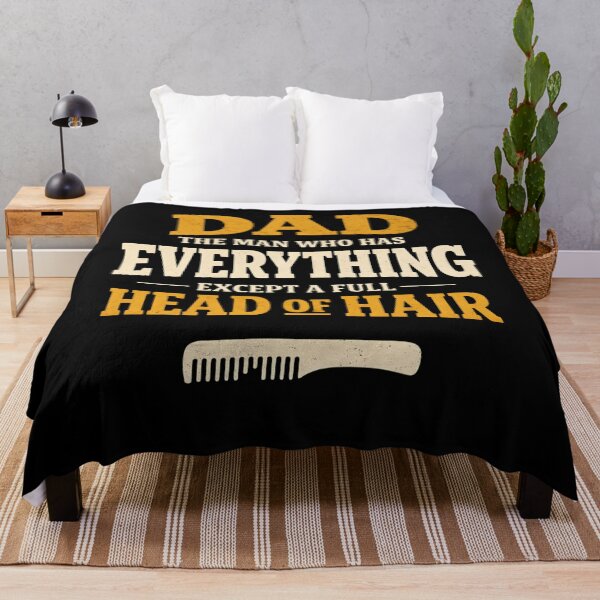 Item preview, Dad The Man Who Has Everything Except A Full Head of Hair Funny Bald Dad Father's Day designed and sold by clothesy7.
