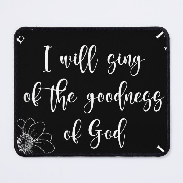 Item preview, Christian Western I Will Sing of The Goodness of God Jesus designed and sold by SethHHoward.