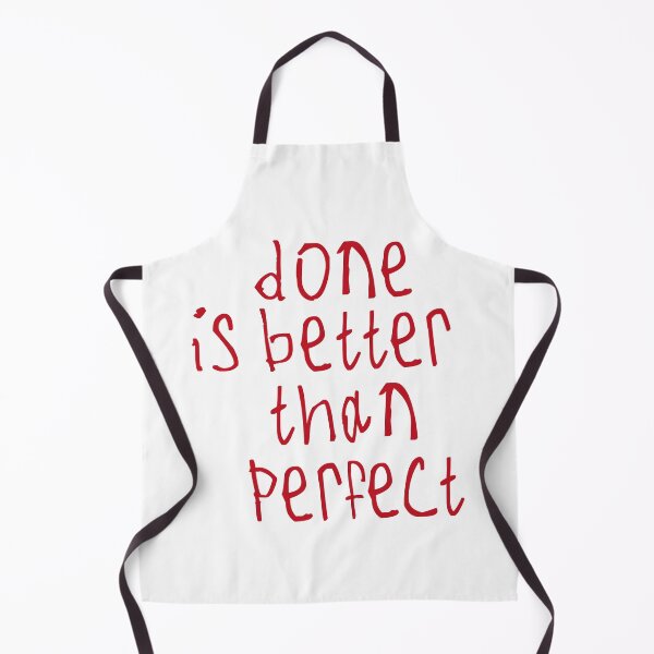 Item preview, done is better than perfect designed and sold by kinpirks.