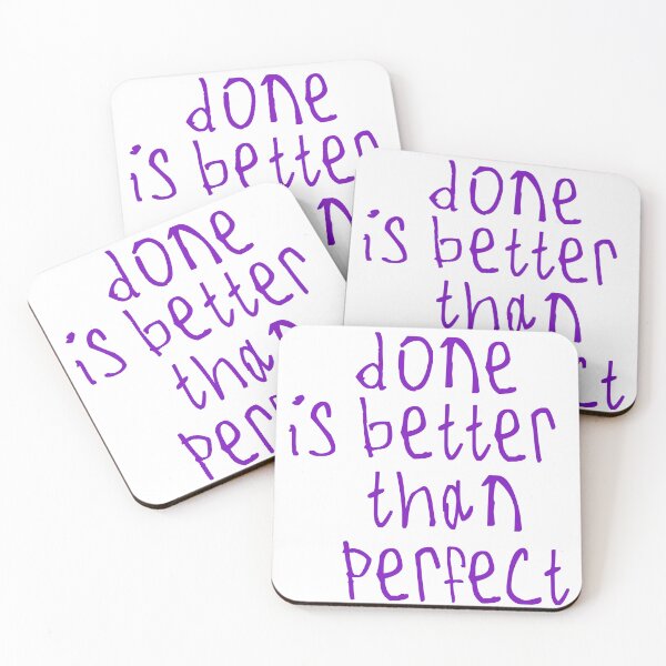 Item preview, done is better than perfect designed and sold by kinpirks.