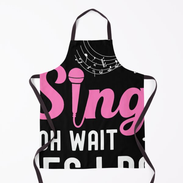 Item preview, Don't Always Sing Oh Wait Yes I Do Music Lover Funny Singer designed and sold by SethHHoward.