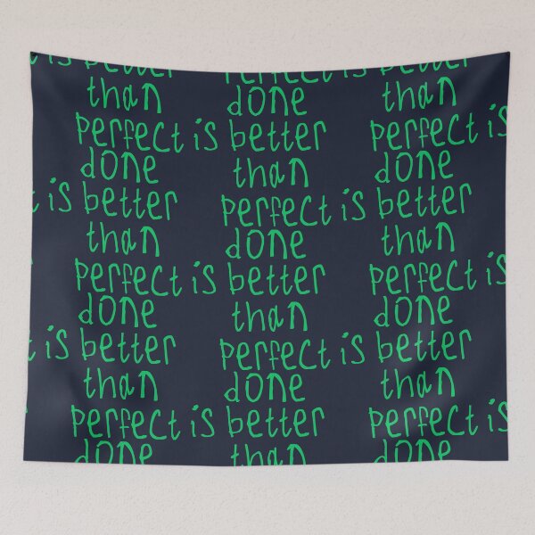 Item preview, done is better than perfect designed and sold by kinpirks.