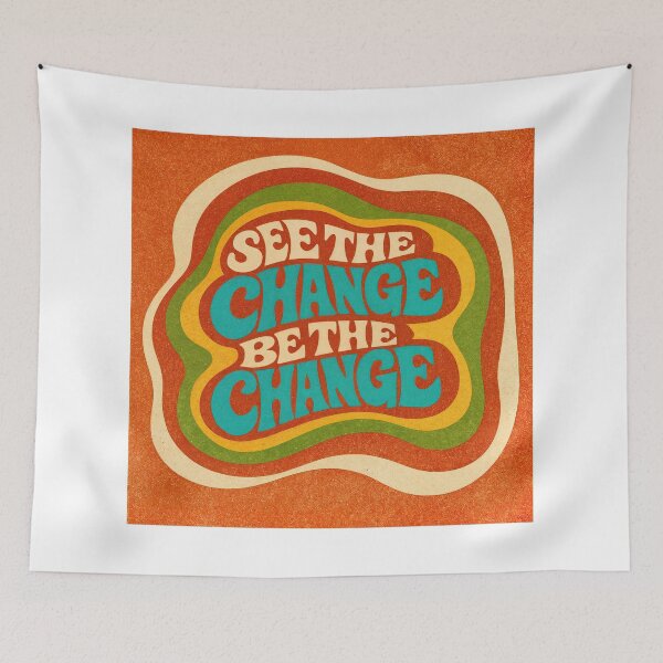 Item preview, See the Change – Retro Inspiration designed and sold by ForeverPrintsOK.