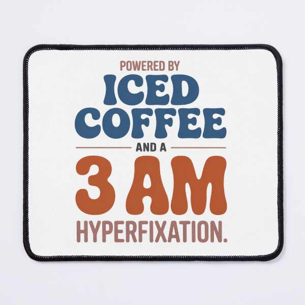 Item preview, Groovy Iced Coffee Hyperfocus - Funny Neurospicy Typography designed and sold by wyrddifferent.