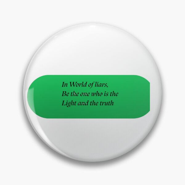 Item preview, Inspirational Slogan - Be the Light and the Truth designed and sold by Sketchmultivers.
