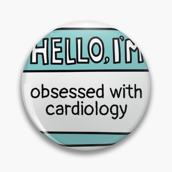Item preview, I'm Obsessed With Cardiology designed and sold by MaryAller.