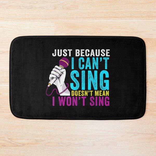 Item preview, I Can't Sing Karaoke Singer Music Lover Musician Singing designed and sold by SethHHoward.