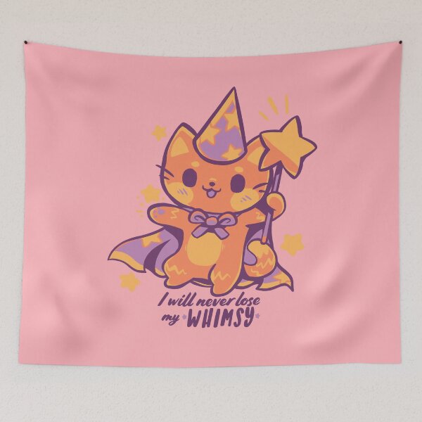 Item preview, I will Never Lose my Whimsy designed and sold by TechraNova.