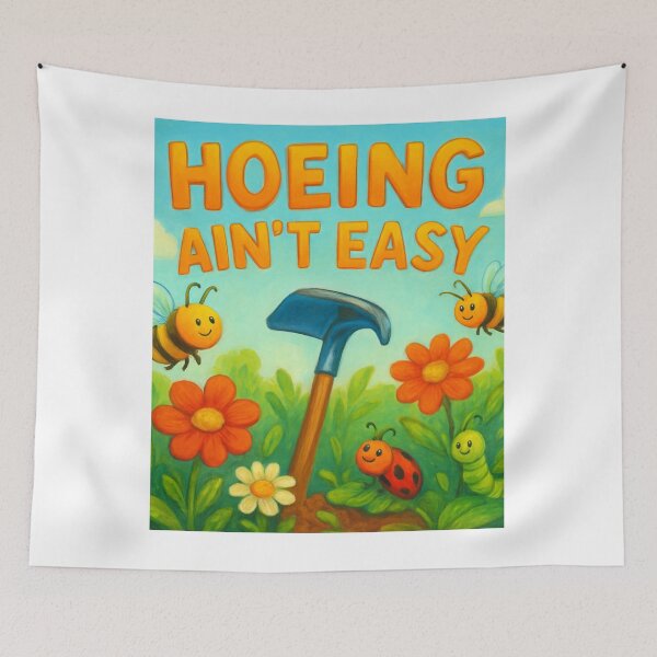 Item preview, Hoeing Ain’t Easy Funny Gardening  Attire  designed and sold by HoeingAintEasy.