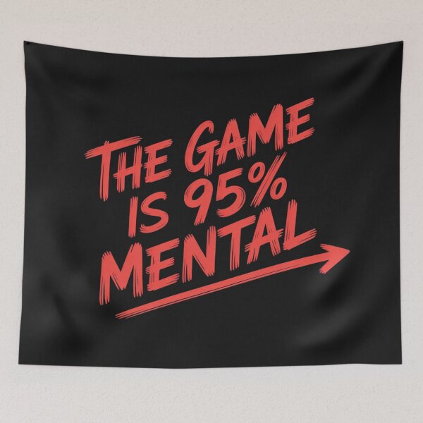 Item preview, The Game is 95% Mental designed and sold by 123ks.