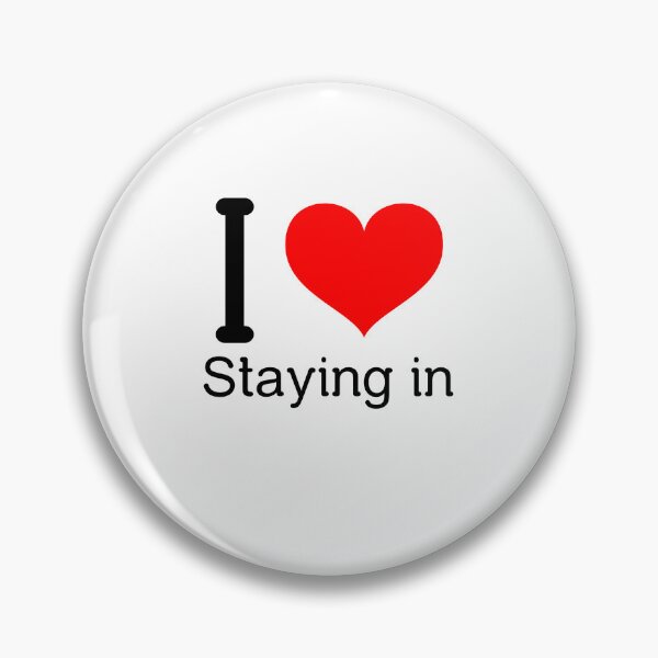 Item preview, I Love Staying In ! designed and sold by greener designs.