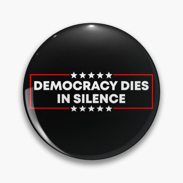 Item preview, Democracy Dies in Silence - Resist Fascism designed and sold by PixVib.
